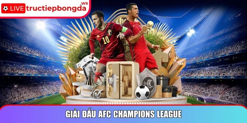 Giải đấu AFC Champions League