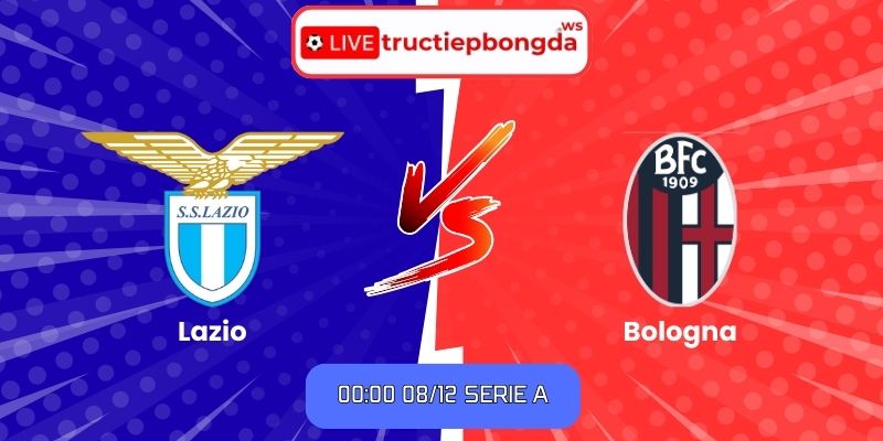 Soi kèo Lazio vs Bologna