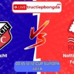 Soi kèo Utrecht vs Nottingham Forest
