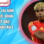 Yamal khép lại năm 2025 rực rỡ